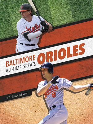 cover image of Baltimore Orioles All-Time Greats